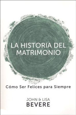 La Historia Del Matrimonio