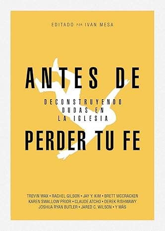 Antes de perder tu fe