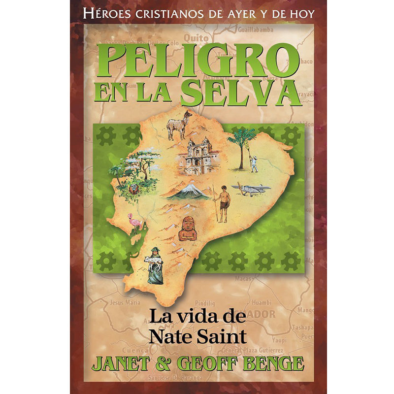 Heroes cristianos peligro en la selva la vida de Nate Saint